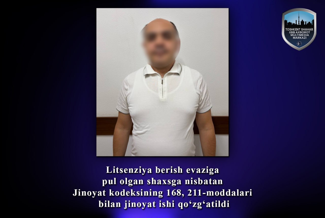 Дорихона лицензияси учун 6 миллион сўм талаб қилган масъул ходимга жиноят иши қўзғатилди