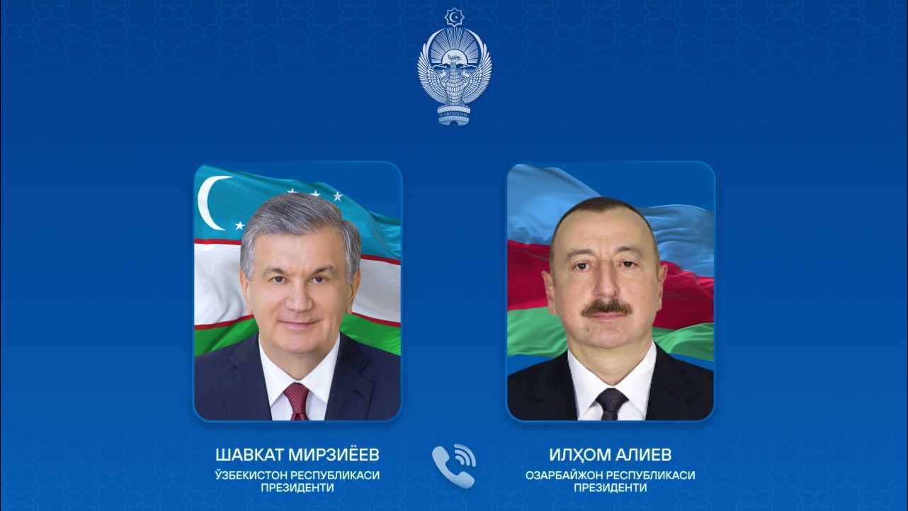 O‘zbekiston va Ozarbayjon Prezidentlari telefon orqali muloqot qildilar