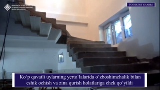 Кўп қаватли уйлардаги ўзбошимчаликка чек қўйилди