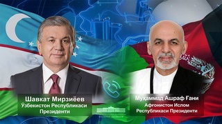 Presidents of Uzbekistan and Afghanistan speak by phone