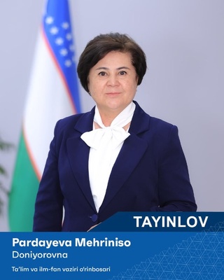 Меҳринисо Пардаева таълим ва илм-фан вазири ўринбосари лавозимига тайинланди