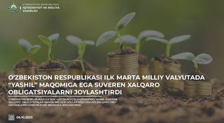 Ўзбекистон Республикаси илк марта миллий валютада “яшил” мақомига эга суверен халқаро облигацияларни жойлаштирди