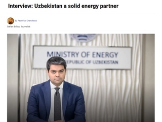 «New Europe» Өзбекстан энергетика министрінің бірінші орынбасары Азим Ахмедхаджаевпен сұхбат өткізді