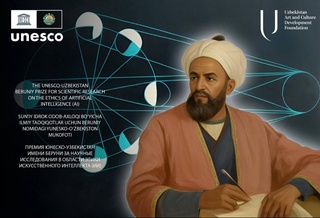 The UNESCO - Uzbekistan Beruni International Prize in the field of artificial intelligence has been established