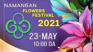 Наманганда халқаро гуллар фестивали бошланди