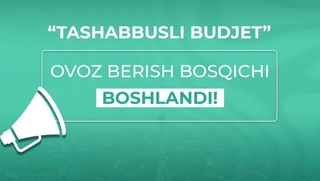“Ташаббусли бюджет“нинг овоз бериш босқичи бошланди