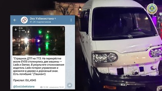 ДТП в Ташкенте: погибли парень и девушка