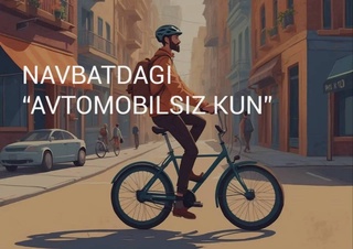 26 февраля в Узбекистане пройдет очередная акция «День без автомобиля»