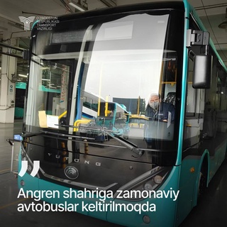 Ба шаҳри Ангрен 15 автобуси нави Yutong аз Чин оварда мешавад
