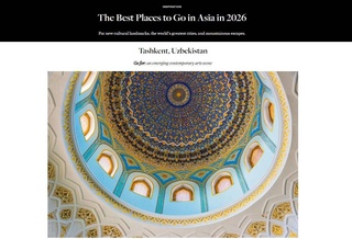 Tashkent entered the list of the best places to travel in Asia in 2026