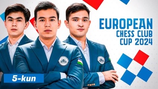 Шахмат: Европа кубогида Абдусатторов ва Синдоров ғалабага, Ёқуббоев дурангга эришди