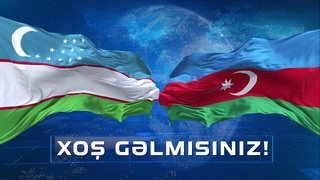 Озарбайжон Республикаси билан ҳамкорликнинг истиқболли йўналишлари