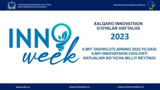 Илмий-инновацион фаолияти натижалари бўйича миллий рейтинг ишлаб чиқилди