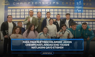 Өзбекстан пара пауэрлифтерлери тарийхтағы ең жақсы нәтийжени көрсетти