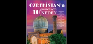 "O'zbekistonga borish uchun 10 sabab" nomli risola nashr etildi