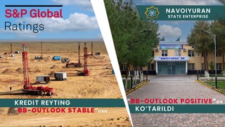 Кредитный рейтинг ГП «Навоийуран» поднялся еще на одну ступень