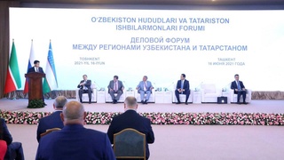 Tashkent hosts a Business Forum of Uzbekistan and Tatarstan regions