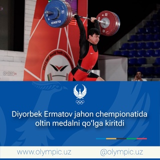Оғир атлетика бўйича ёшлар ўртасида жаҳон чемпионатида Диёрбек Эрматов олтин медални қўлга киритди
