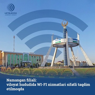 Наманган филиали: вилоят ҳудудида WI-FI хизматлари сифатли тақдим этилмоқда