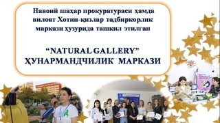 В Навоийской области открылся центр ремесленничества «NATURAL GALLERY»