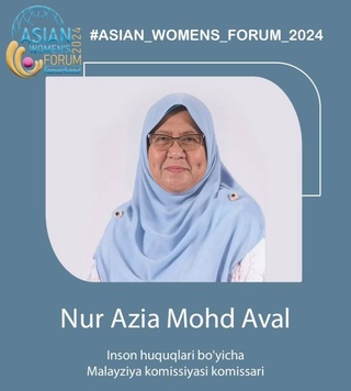 Нур Азиа Мохд Авал: «Форум создает уникальное диалоговое пространство в Азиатском регионе для обсуждения вопросов реализации потенциала женщин и обмена опытом в данном направлении»