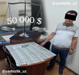В Сурхандарье адвокат вымогал крупную сумму за обещание повлиять на судебное решение