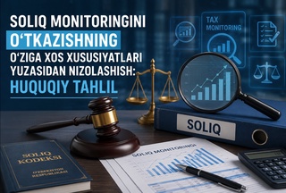 Soliq monitoringi: huquqiy nizolar tahlili