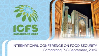 Министры и дипломаты Азии и Европы обсудят вопросы продовольственной безопасности в Самарканде