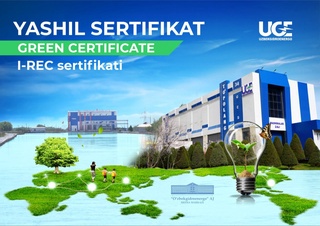 Oʻzbekistonda ilk bor “yashil energiya” sertifikatlari joriy etildi