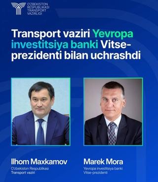 Европа инвестиция банки Өзбекстан транспорт инфраструктурасын раўажландырыўды қоллап-қуўатлаўға таяр