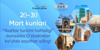 В Узбекистане пройдет «Неделя молодежного туризма»
