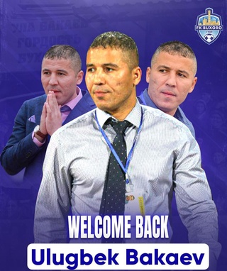 Улуғбек Бақоев "Бухоро" жамоаси бош мураббийилигига қайтди