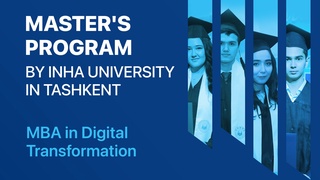 Открытие программы магистратуры в Университете ИНХА в Ташкенте