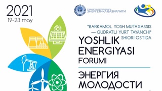 Энергетика вазирлиги «Ёшлик энергияси» халқаро форуми ўтказади