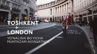 Ташкент – Лондон авиақатынауы жоға қойылды !