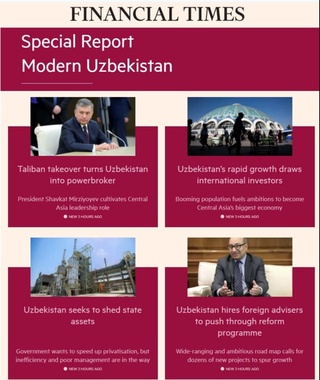 "Financial Times" 30 йил ичида илк бор Ўзбекистонга бағишланган махсус ҳисобот тақдим этди.