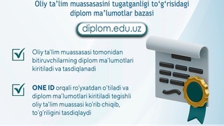 Endi diplom maʼlumotlarini elektron shaklda olish mumkin