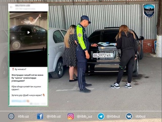 Тошкентда танасини машина салонидан чиқариб ҳаракатланган аёлга чора кўрилди