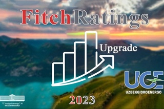 “Ўзбекгидроэнерго” АЖнинг мустақил кредит рейтингида бир поғонага кўтарилиши қандай имконият беради?