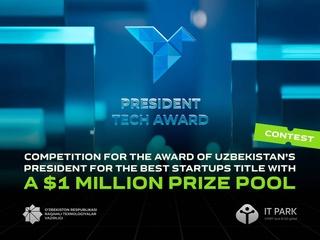 В Узбекистане пройдет конкурс на приз Президента Узбекистана за лучший IT-стартап с призовым фондом в 1 млн долларов