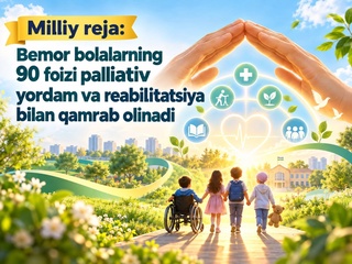 Milliy reja: Bemor bolalarning 90 foizi palliativ yordam va reabilitatsiya bilan qamrab olinadi