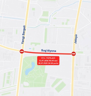 MANGAL FEST 2026 tadbiri o‘tkazilishi munosabati bilan Sergeli tumanidagi ayrim ko‘chalarda transport vositalari harakati vaqtincha cheklanadi