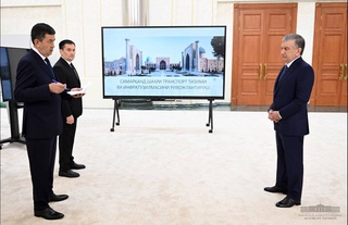 Самарқандда транспорт тизимини ривожлантириш бўйича кўрсатмалар берилди