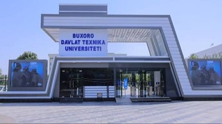 Бухоро давлат техника университети – назарияни амалиёт билан уйғунлаштирадиган университет