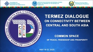 Термизде Орайлық ҳәм Қубла Азия арасындағы өз-ара байланыс бойынша Термиз сөйлесиўиниң биринши мәжилиси болып өтеди