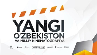 11-16 январь кунлари Тошкентда кино ҳафталиги бўлиб ўтади