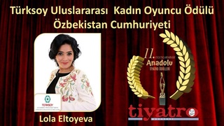 Лола Элтоева удостоена международной премии в номинации «Лучшая театральная актриса»