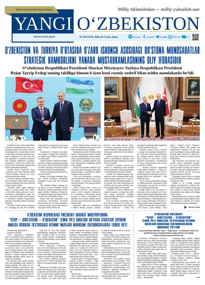 Yangi Oʼzbekiston № 112 (1173), 2024-yil 7 iyun