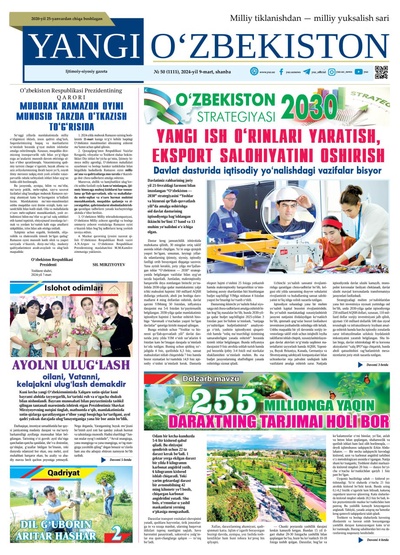 Yangi Oʼzbekiston № 50 (1111), 2024-yil 9-mart