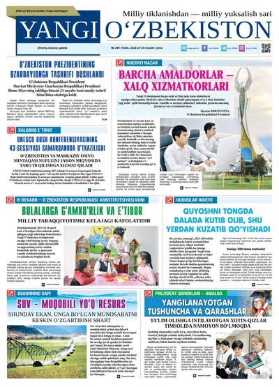 Yangi Oʼzbekiston № 245 (1034), 2023-yil 24-noyabr